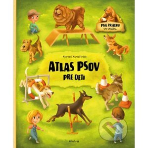 Atlas psov pre deti - Jana Sedláčková, Štěpánka Sekaninová, Marcel Králik (ilustrátor)