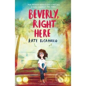 Beverly, Right Here - Kate DiCamillo