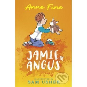 Jamie and Angus - Anne Fine, Sam Usher (ilustrácie)