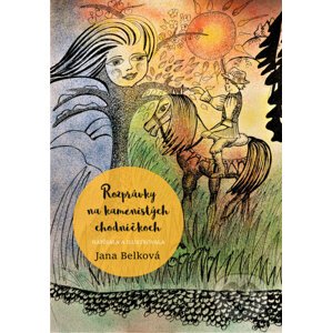 E-kniha Rozprávky na kamenistých chodníčkoch - Jana Belková
