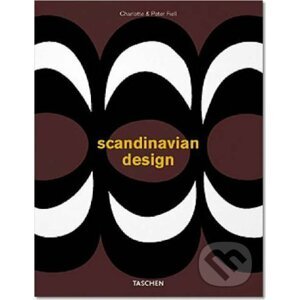 Scandinavian Design - Charlotte Fiell, Peter Fiell