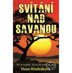 E-kniha Svítání nad savanou - Hana Hindráková