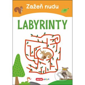 Zažeň nudu - Labyrinty - INFOA