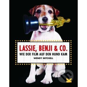Lassie, Benji & Co. - Wendy Mitchell