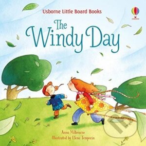 The Windy Day - Anna Milbourne, Elena Temporin (ilustrácie)