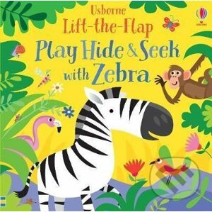 Play Hide and Seek with Zebra - Sam Taplin, Gareth Lucas (ilustrácie)