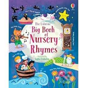 Big Book of Nursery Rhymes - Felicity Brooks, Sophia Touliatou (ilustrácie)