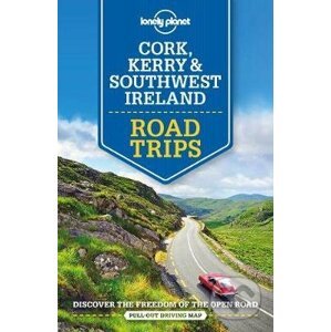 Lonely Planet: Cork, Kerry & Southwest Ireland - Lonely Planet, Neil Wilson, Clifton Wilkinson