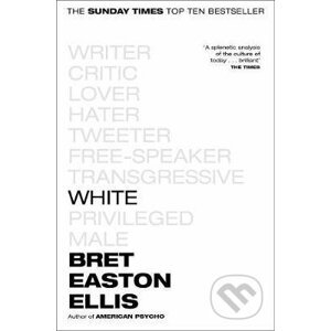 White - Bret Easton Ellis