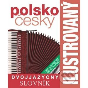 Polsko-český ilustrovaný dvojjazyčný slovník - Slovart CZ