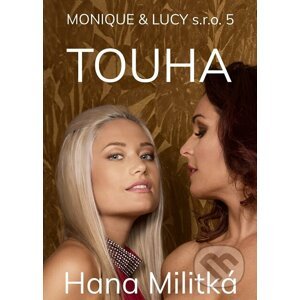 E-kniha Monique & Lucy s.r.o. 5 - Hana Militká