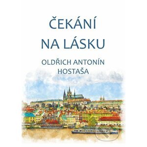 E-kniha Čekání na lásku - Oldřich Antonín Hostaša