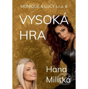E-kniha Monique & Lucy s.r.o. 6 - Hana Militká