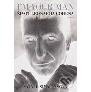 E-kniha I'm Your Man: Život Leonarda Cohena - Sylvie Simmons