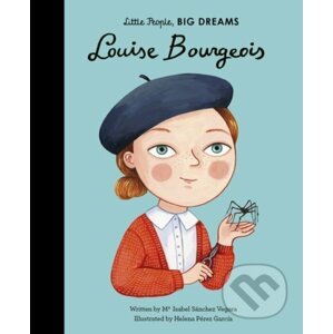 Louise Bourgeois - Maria Isabel Sánchez Vegara, Helena Perez Garcia (ilustrácie)