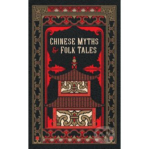 Chinese Myths and Folk Tales - Barnes and Noble