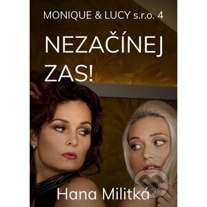 E-kniha Monique & Lucy s.r.o. 4 - Hana Militká