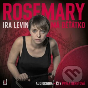 Rosemary má dětátko - Ira Levin