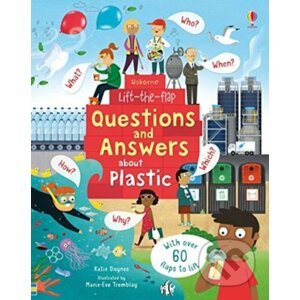 Questions and Answers About Plastic - Katie Daynes, Marie-Eve Tremblay (ilustrácie)
