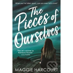 The Pieces of Ourselves - Maggie Harcourt