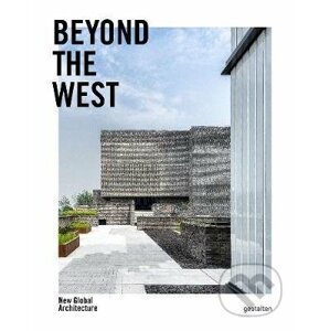 Beyond the West - Gestalten Verlag