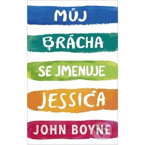 E-kniha Můj brácha se jmenuje Jessica - John Boyne