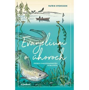 E-kniha Evanjelium o úhoroch - Patrik Svensson