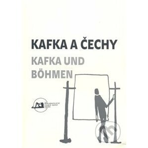 Kafka a Čechy/Kafka und Bohmen - Nakladatelství Franze Kafky