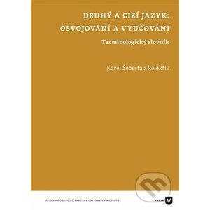 Druhý a cizí jazyk - Karel Šebesta