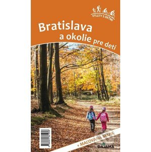 E-kniha Bratislava a okolie pre deti - Daniel Kollár, Viera Poláková
