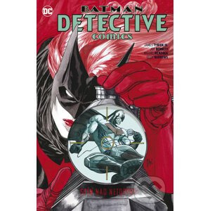 Batman Detective Comics 6: Stín nad netopýry - James Tynion IV, Eddy Barrows, Philippe Briones