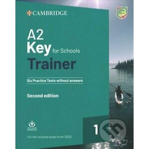 A2 Key for Schools Trainer - Cambridge University Press