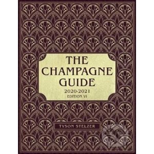 The Champagne Guide 2020-2021 - Tyson Stelzer