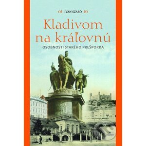 E-kniha Kladivom na kráľovnú - Ivan Szabó