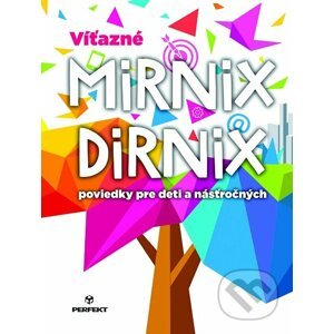 E-kniha Víťazné Mirnix Dirnix - Perfekt