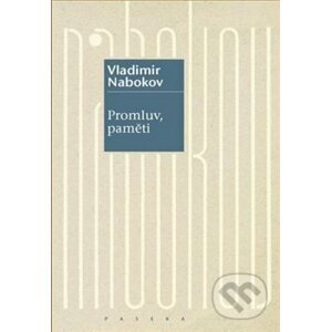 Promluv, paměti - Vladimir Nabokov