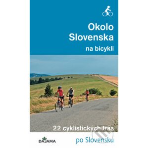 Okolo Slovenska na bicykli - Peter Jankovič