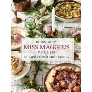 Miss Maggie's Kitchen - Heloise Brion