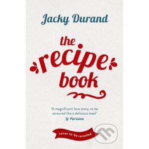 The Little French Recipe Book - Jacky Durand