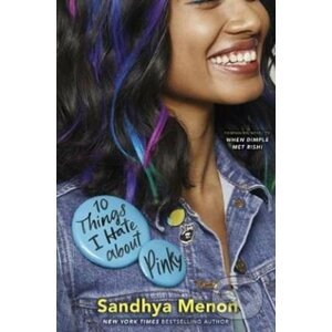 10 Things I Hate About Pinky - Sandhya Menon