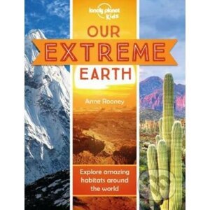 Our Extreme Earth 1 - Anne Rooney, Dynamo Ltd (ilustrácie)