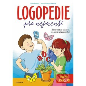E-kniha Logopedie pro nejmenší - Irena Šáchová, Miroslav Růžek (ilustrácie)