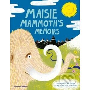 Maisie Mammoth’s Memoirs - Michael J. Benton, Rob Hodgson (ilustrácie)