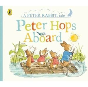 A Peter Rabbit Tales: Peter Hops Aboard - Beatrix Potter
