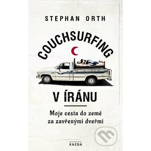 E-kniha Couchsurfing v Íránu - Stephan Orth