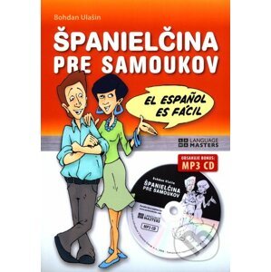 Španielčina pre samoukov + MP3 Audio CD - Bohdan Ulašin
