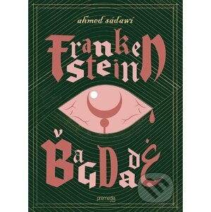 E-kniha Frankenstein v Bagdade - Ahmed Saadawi