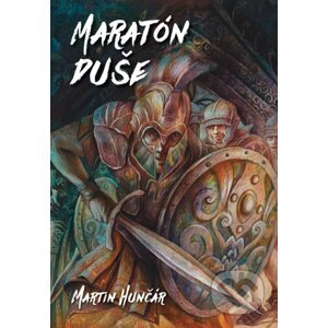 Maratón duše - Martin Hunčár