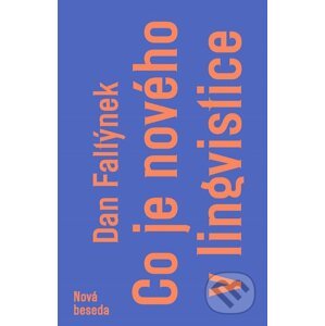 E-kniha Co je nového v lingvistice - Dan Faltýnek