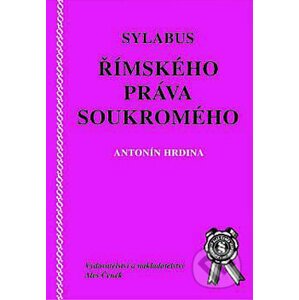 Sylabus římského práva soukromého - Antonín Hrdina